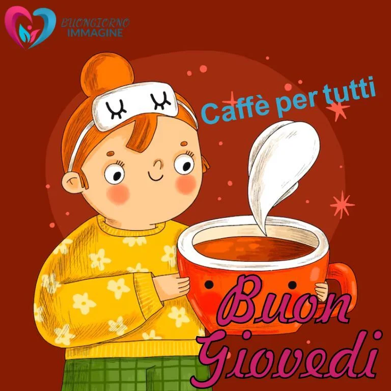 Calorosi auguri di buon giovedì con messaggi di caffè per tutti