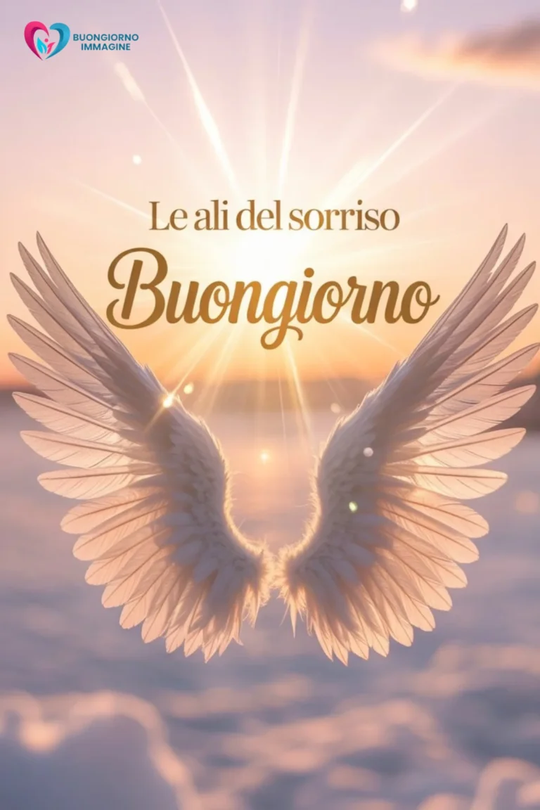 immagini buongiorno per amici e famiglia