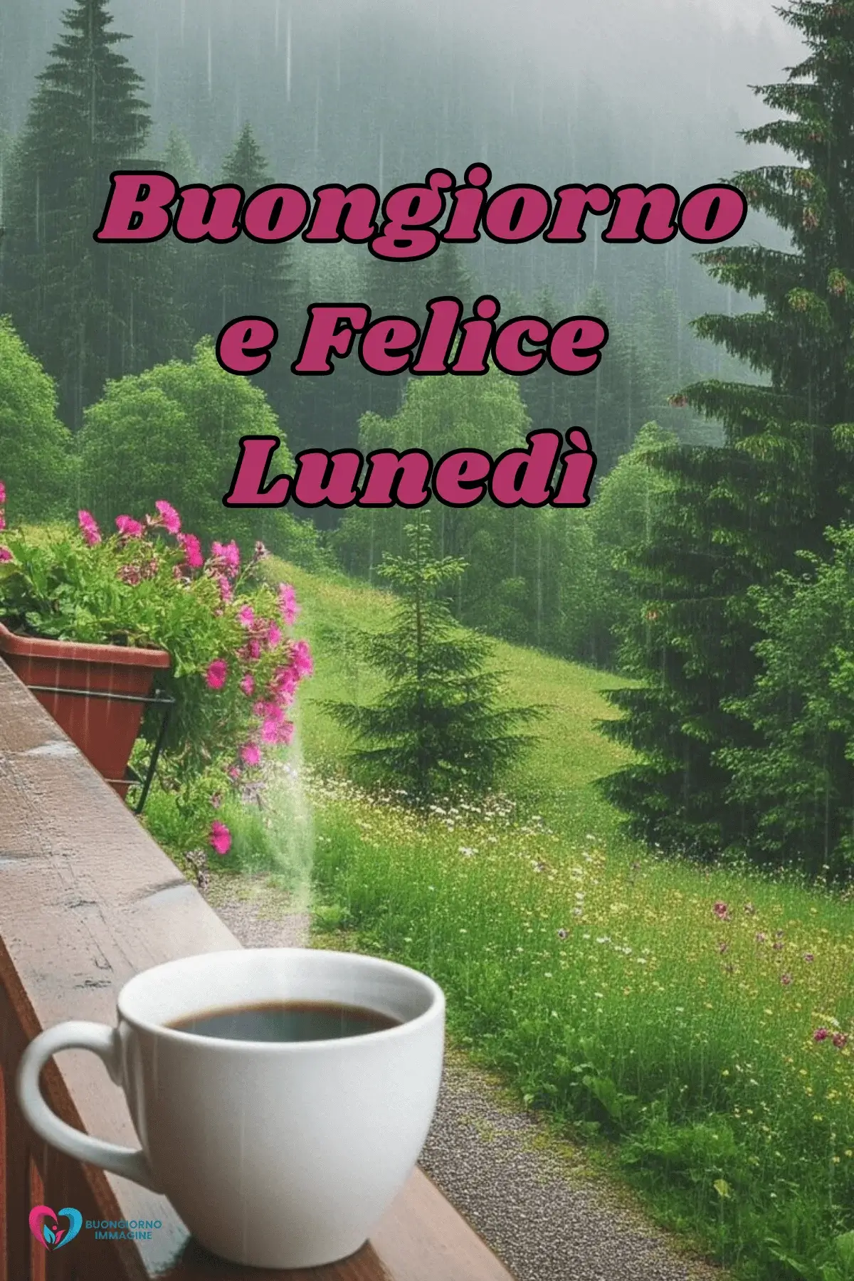 buongiorno buon lunedì con messaggi di incoraggiamento