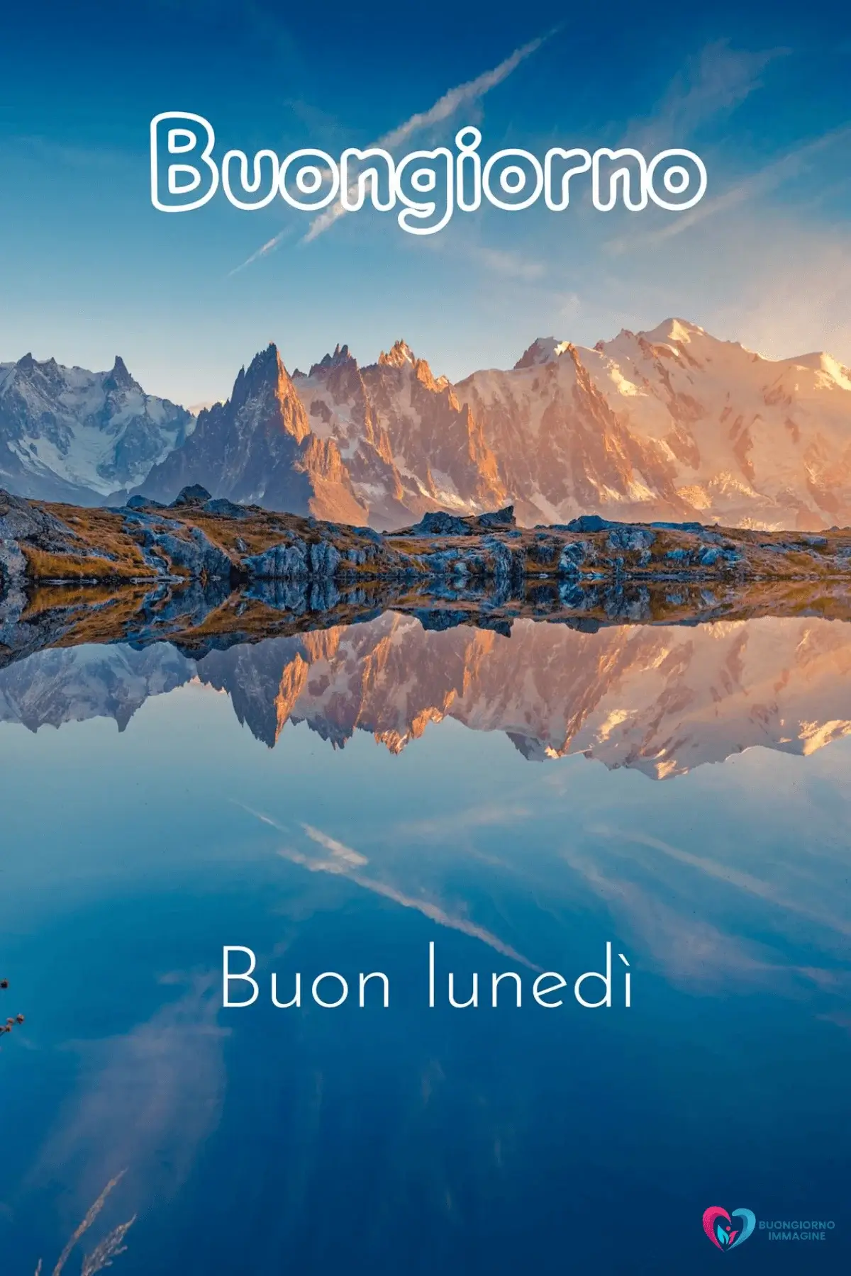 buongiorno lunedì con lago e montagne