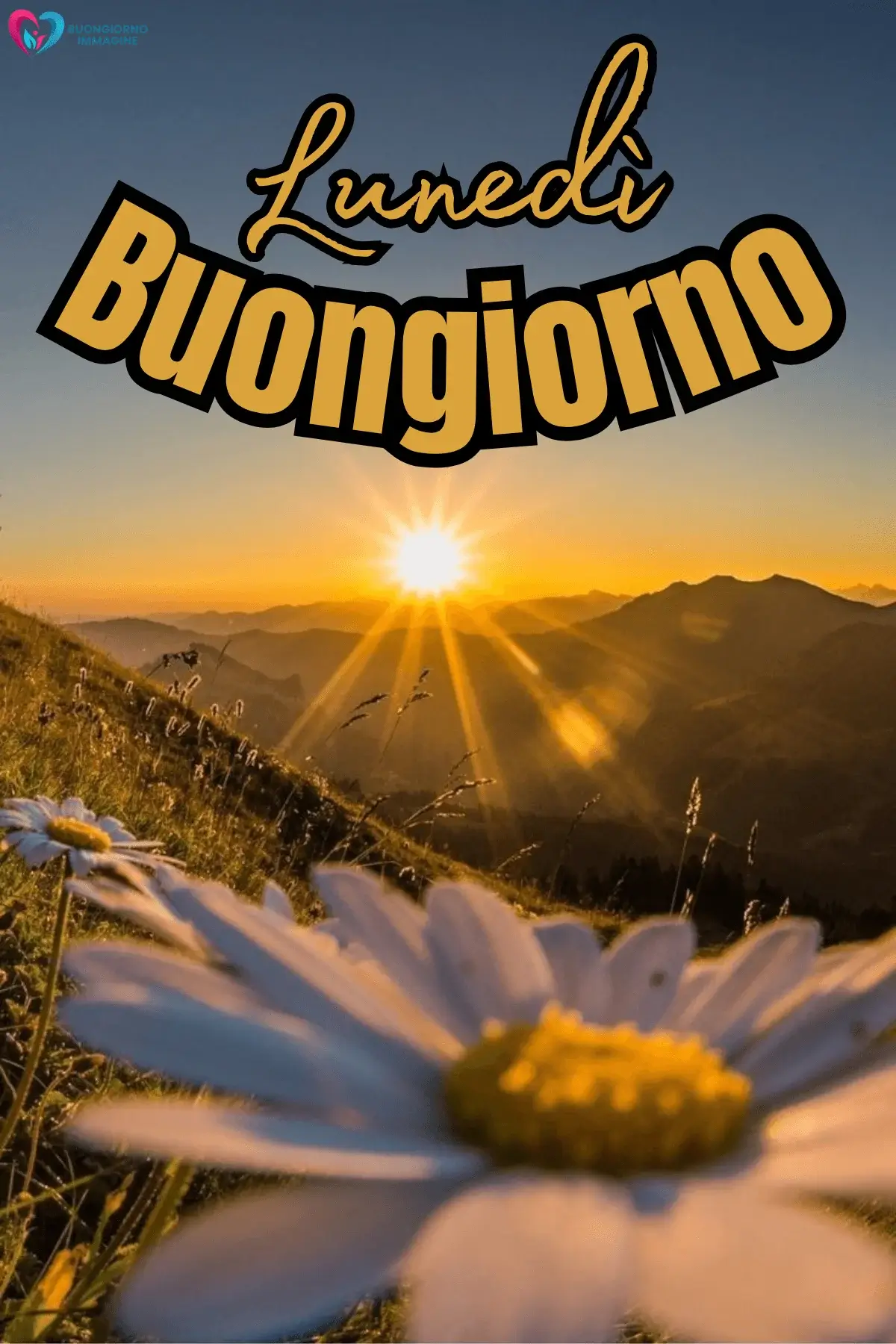 buongiorno buon lunedì energia positiva