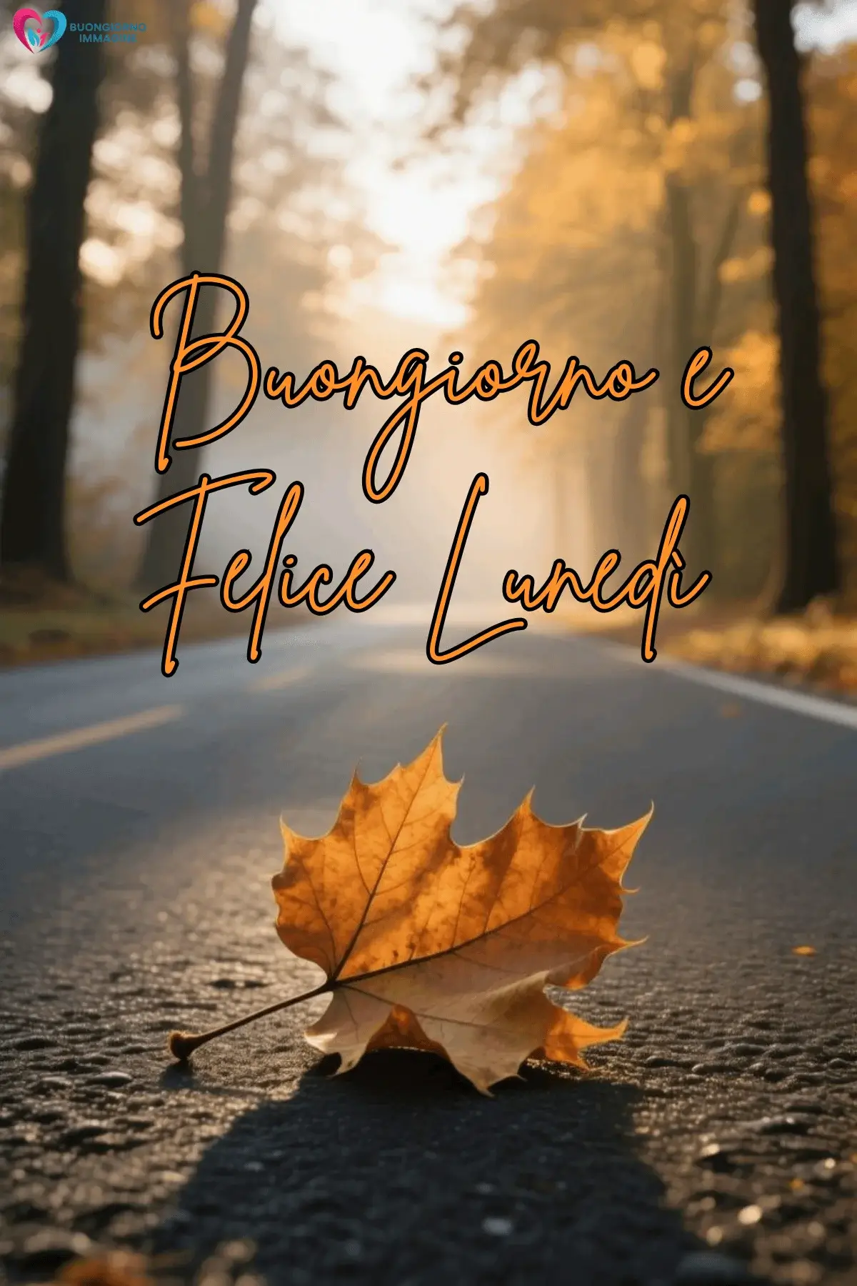 buongiorno lunedì serenità e felicità