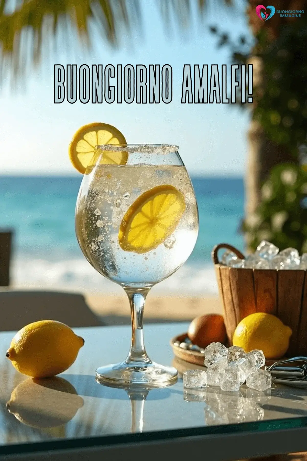 immagini buongiorno estate bicchiere limone ghiaccio spiaggia cocktail