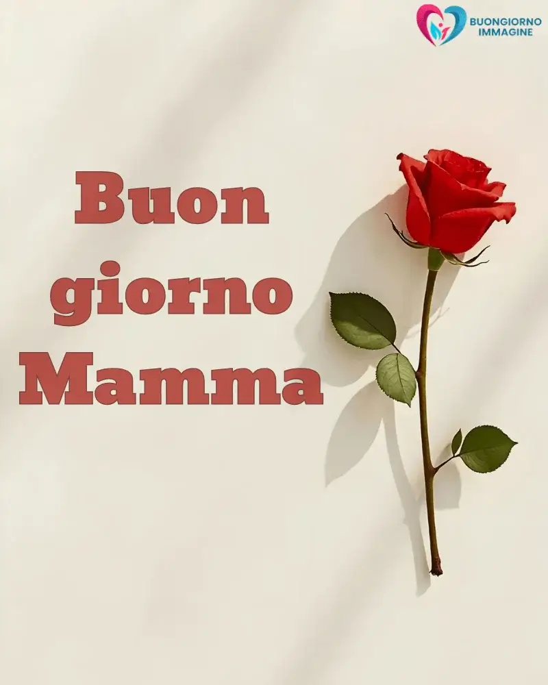 immagini buongiorno mamma nuove 2026