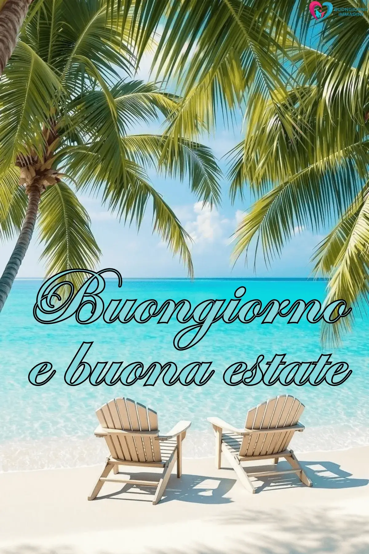 nuove immagini buongiorno estivo sedie palme cristallino relax
