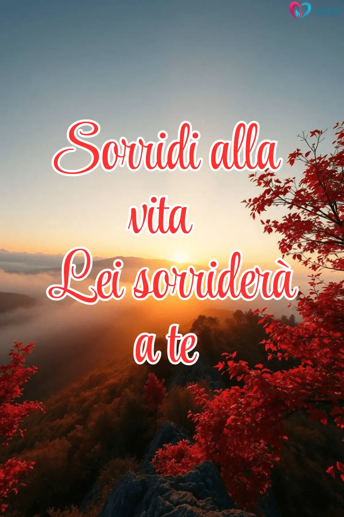 Tramonto autunnale su montagne con foglie rosse e frase motivazionale, frasi del buongiorno bellissime immagini gratis per WhatsApp