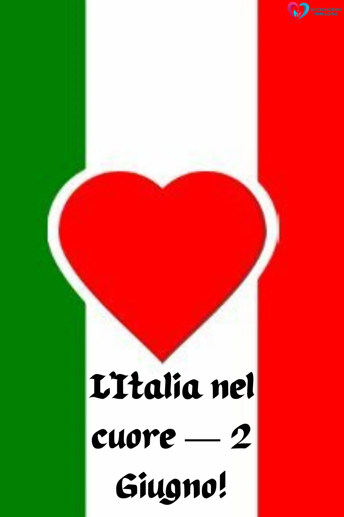 buongiorno 2 giugno festa della repubblica con paesaggio luminoso del mattino
