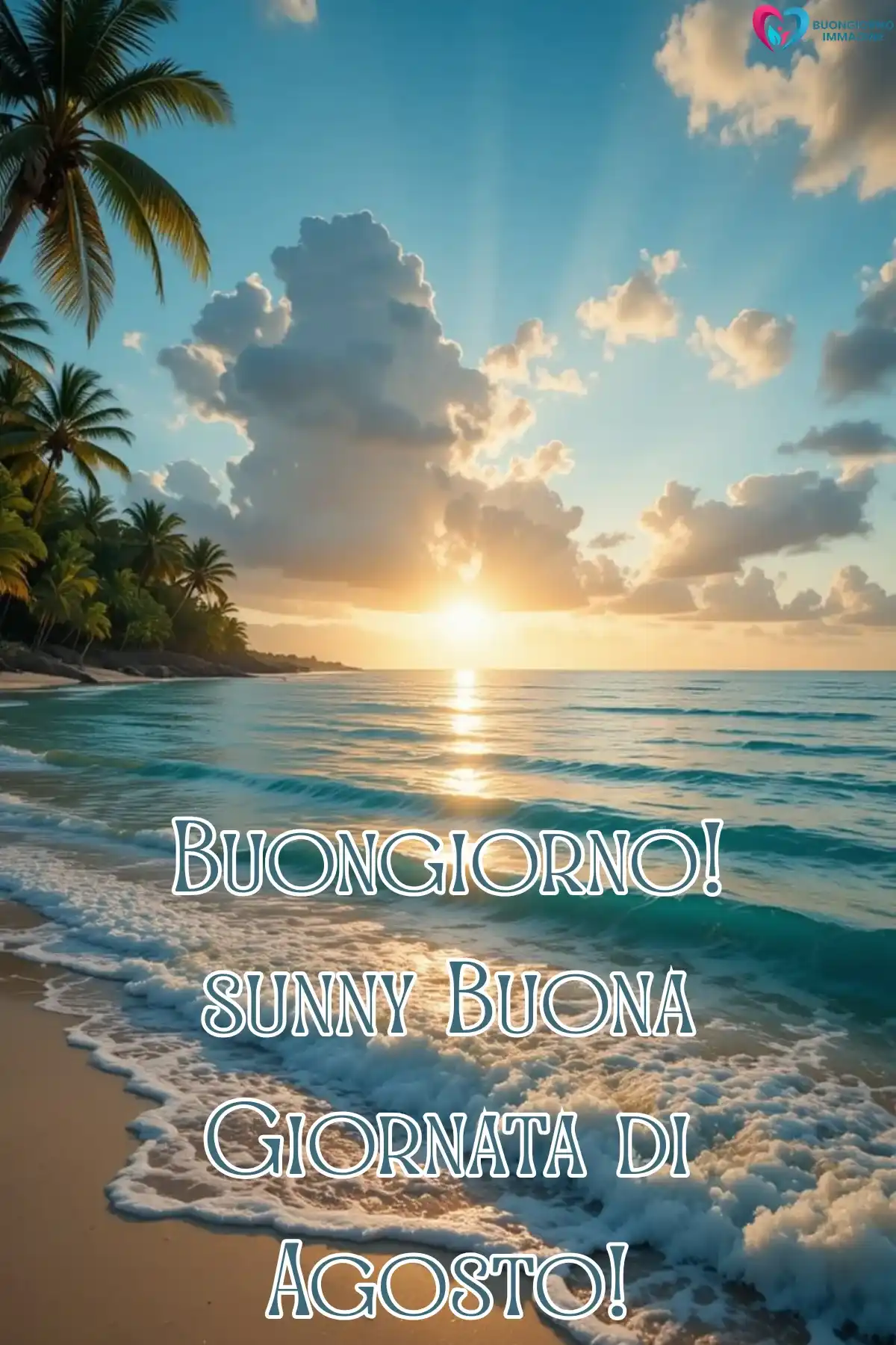 immagine buongiorno agosto 1 (compresso)