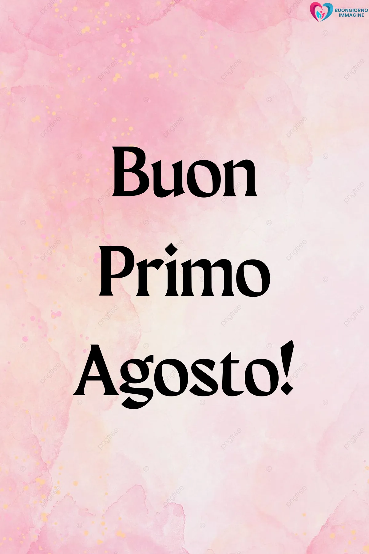 immagine buongiorno 1 agosto 15