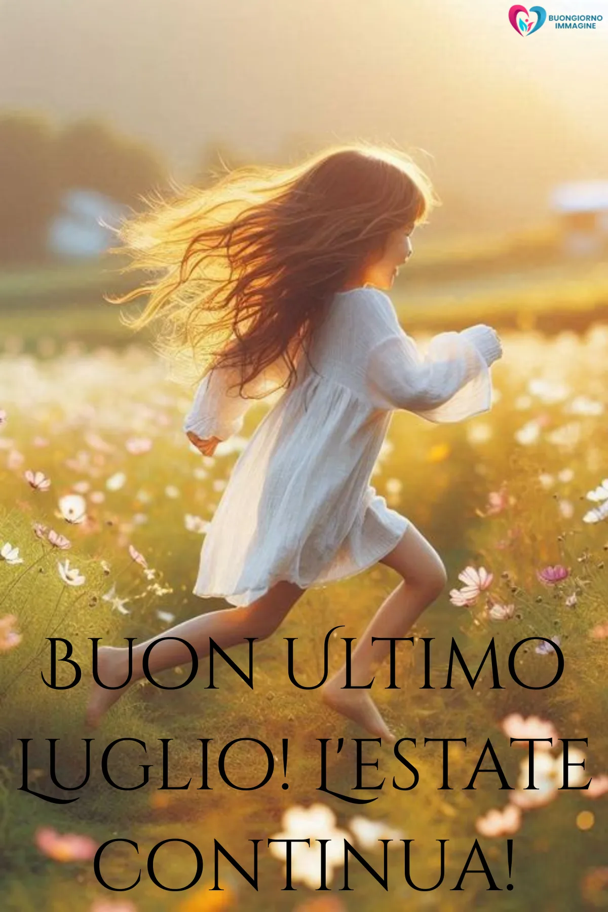 arrivederci luglio - immagini buon 31 luglio gratis per WhatsApp