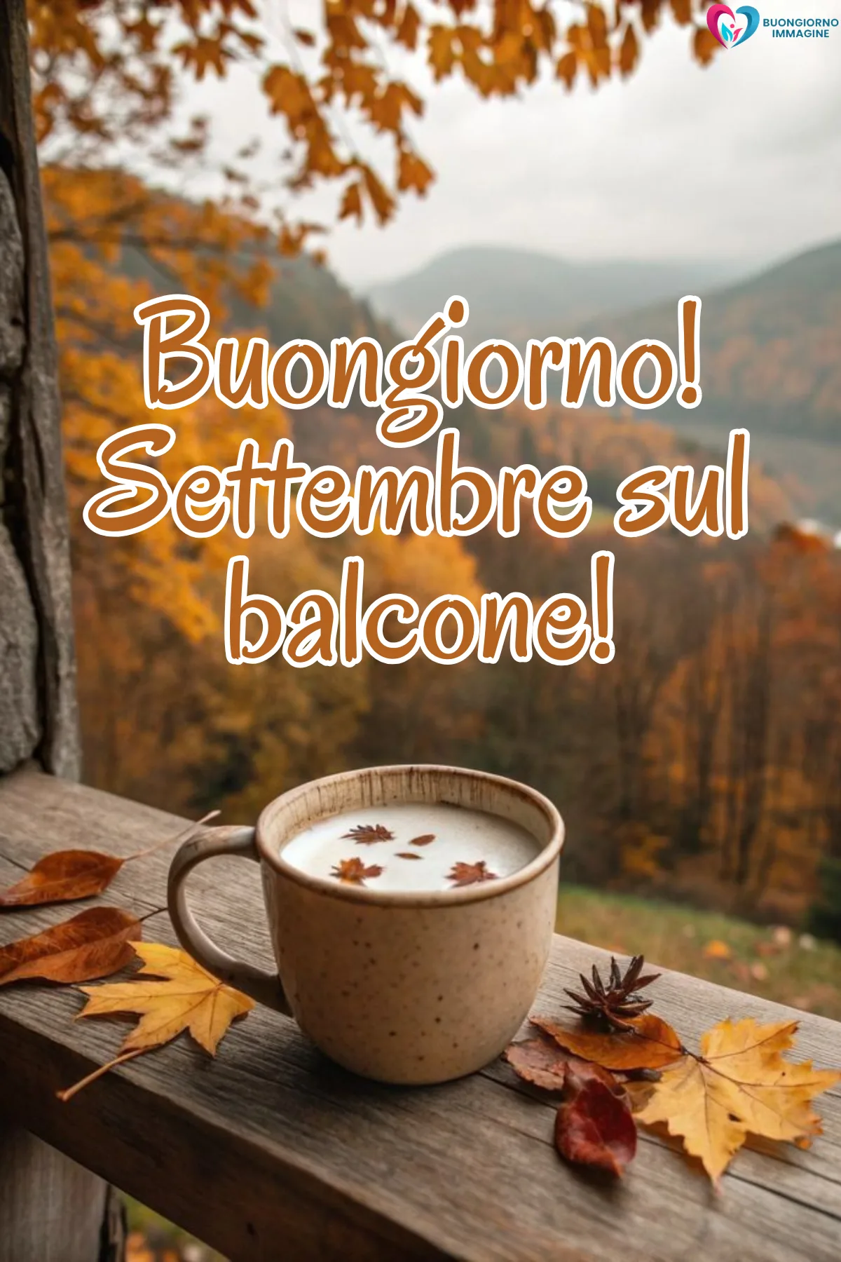 tazza calda foglie autunnali balcone panorama montagne nebbiose - buongiornoimmagine.it - settembre 2026