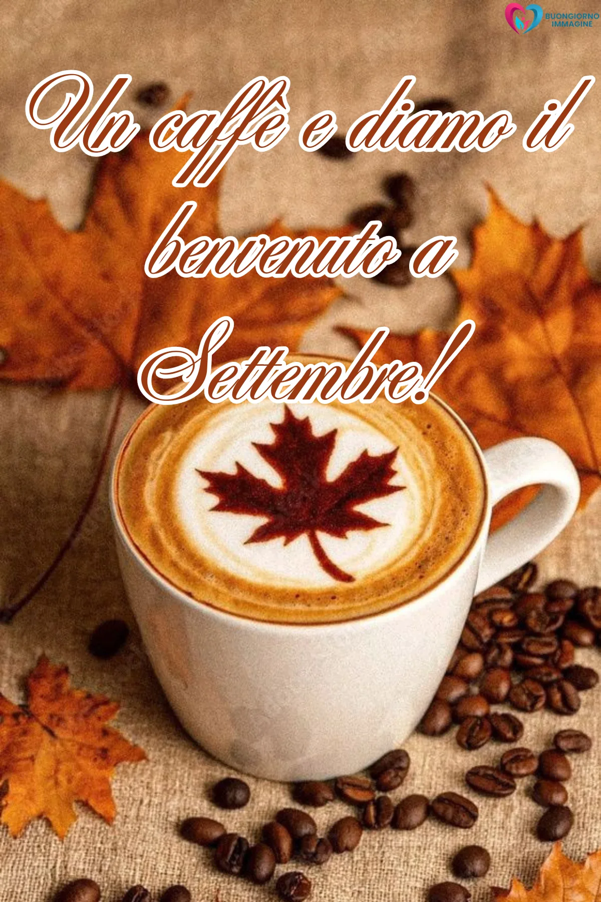 caffè autunnale con foglia latte art benvenuto settembre - buongiornoimmagine.it - settembre 2026